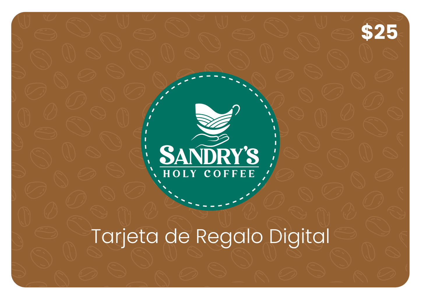 Sandry's Holy Coffee Gift Card